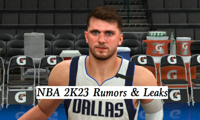 2k23 leaks and rumors