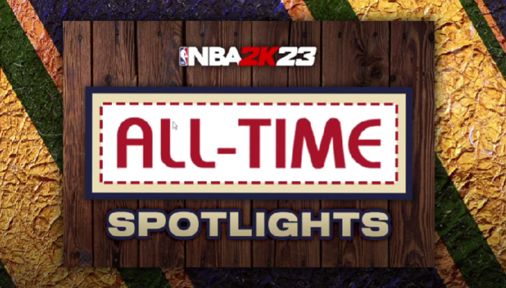 NBA 2K23 All-Time Spotlight